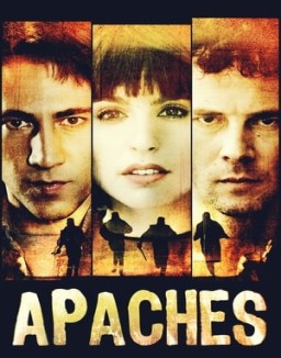 Apaches temporada 1 capitulo 11