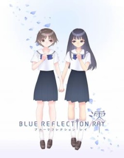 Blue Reflection Ray temporada 1 capitulo 3