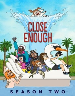 Close Enough Temporada 2