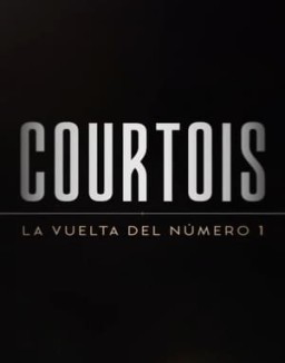 Courtois: La vuelta del número 1 Temporada 1