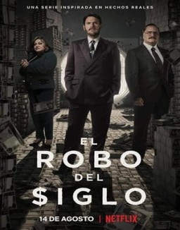 El robo del siglo temporada 1 capitulo 6