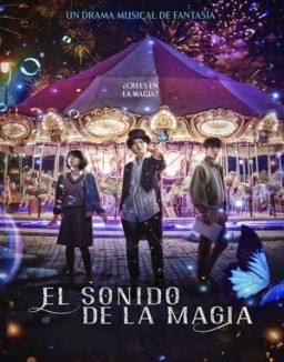 El sonido de la magia temporada 1 capitulo 4