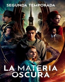 La materia oscura temporada 2 capitulo 1