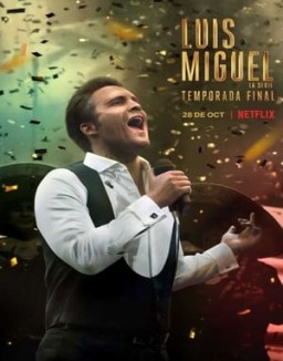 Luis Miguel: La Serie saison 3