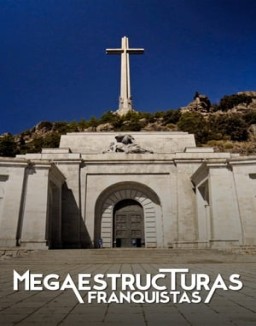 Megaestructuras franquistas temporada 1 capitulo 2