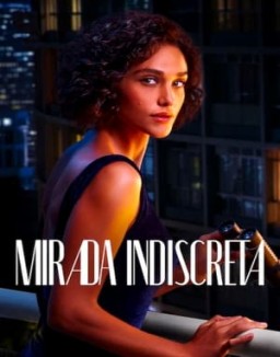 Mirada indiscreta temporada 1 capitulo 1