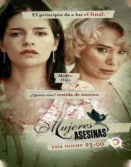 Mujeres asesinas temporada 3 capitulo 7