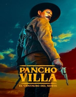 Pancho Villa: El centauro del norte temporada 1 capitulo 8