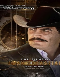 Por Siempre Joan Sebastian (2016) temporada 1 capitulo 17