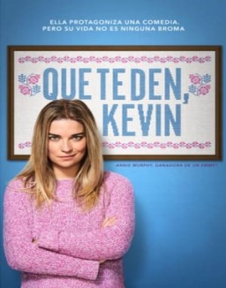 Que te den, Kevin saison 1