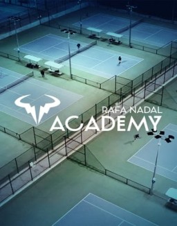 Rafa Nadal Academy temporada 1 capitulo 3