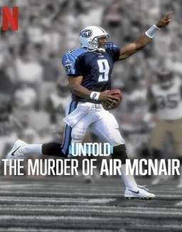 Secretos del deporte El asesinato de Air McNair Temporada 1