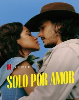 Solo por amor temporada 1 capitulo 3