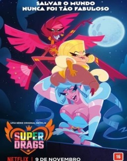 Super Drags temporada 1 capitulo 3