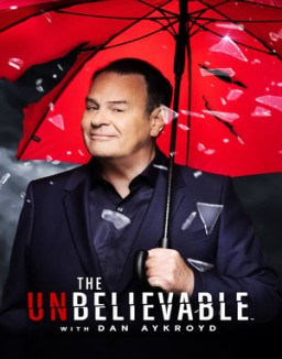 The UnBelievable with Dan Aykroyd temporada 1 capitulo 3