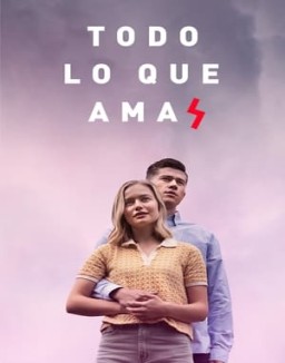 Todo lo que amas temporada 1 capitulo 6