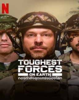 Toughest Forces on Earth Temporada 1