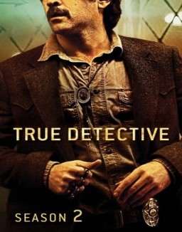 True Detective temporada 2 capitulo 2