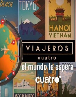 Viajeros Cuatro temporada 7 capitulo 7